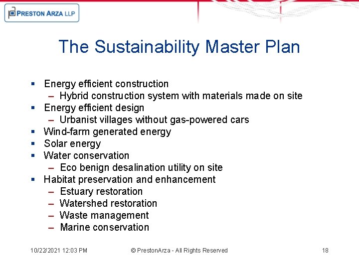 The Sustainability Master Plan § Energy efficient construction – Hybrid construction system with materials