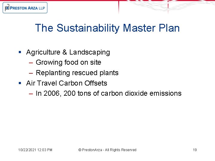 The Sustainability Master Plan § Agriculture & Landscaping – Growing food on site –