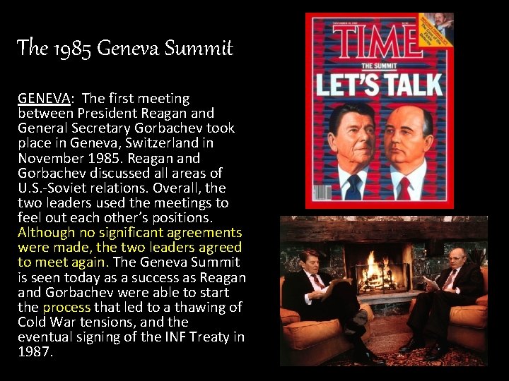 The 1985 Geneva Summit GENEVA: The first meeting between President Reagan and General Secretary