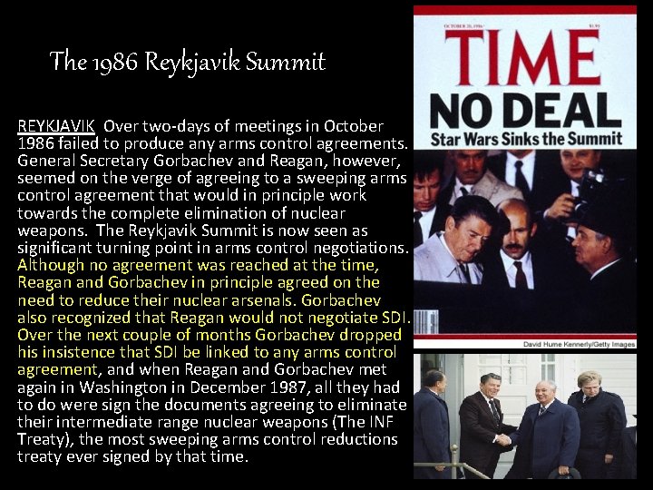 The 1986 Reykjavik Summit REYKJAVIK Over two-days of meetings in October 1986 failed to