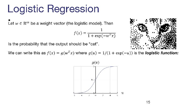 Logistic Regression • 15 