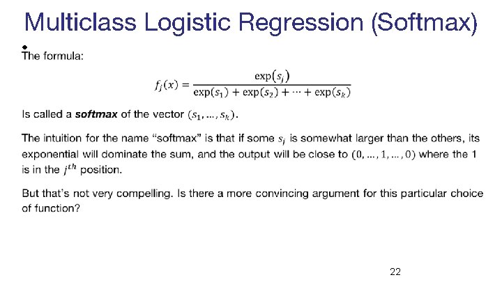 Multiclass Logistic Regression (Softmax) • 22 
