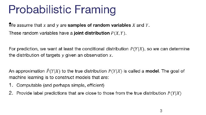 Probabilistic Framing • 3 