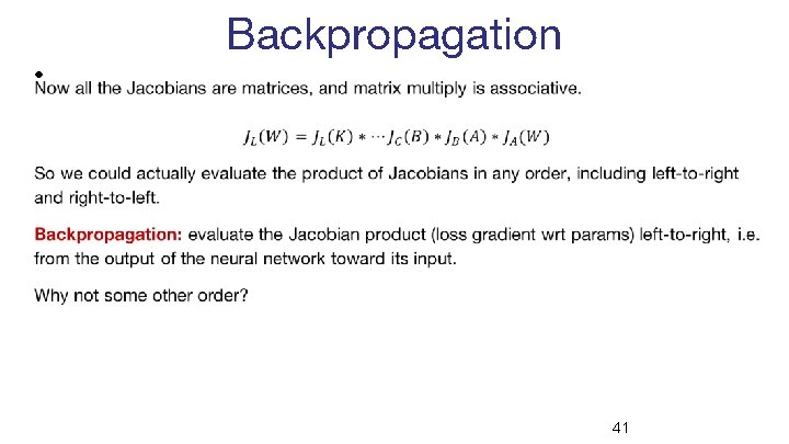 Backpropagation • 41 