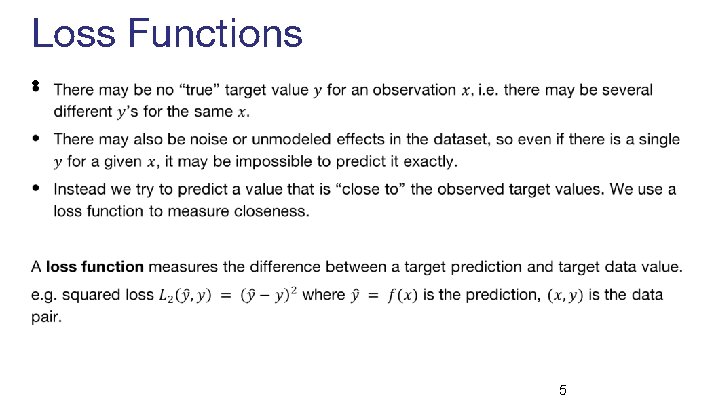 Loss Functions • 5 