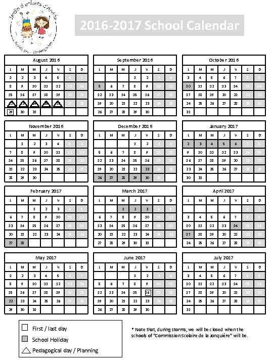 2016 -2017 School Calendar September 2016 August 2016 L M J V S D
