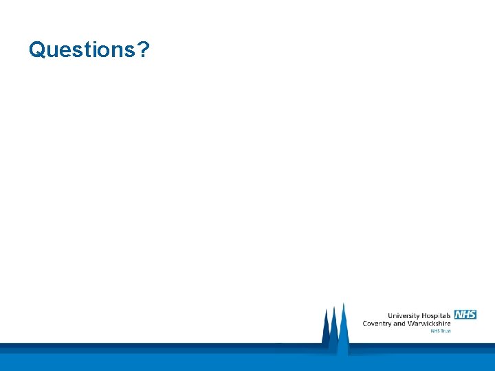 Questions? 