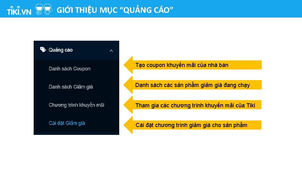 GIỚI THIỆU MỤC “QUẢNG CÁO” Tạo coupon khuyến mãi của nhà bán Danh sách