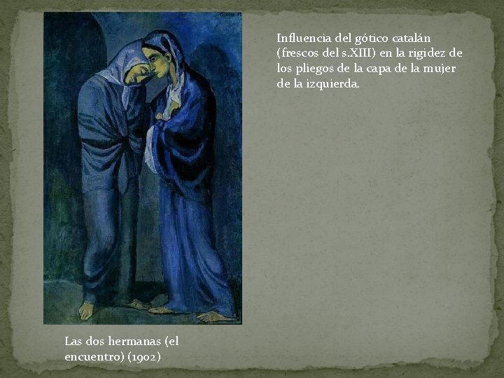 Influencia del gótico catalán (frescos del s. XIII) en la rigidez de los pliegos