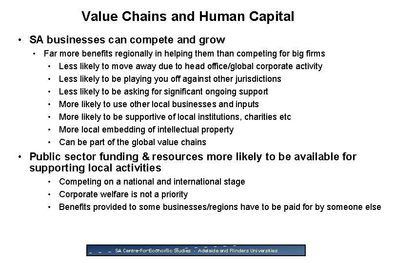 Value Chains and Human Capital • SA businesses can compete and grow • Far