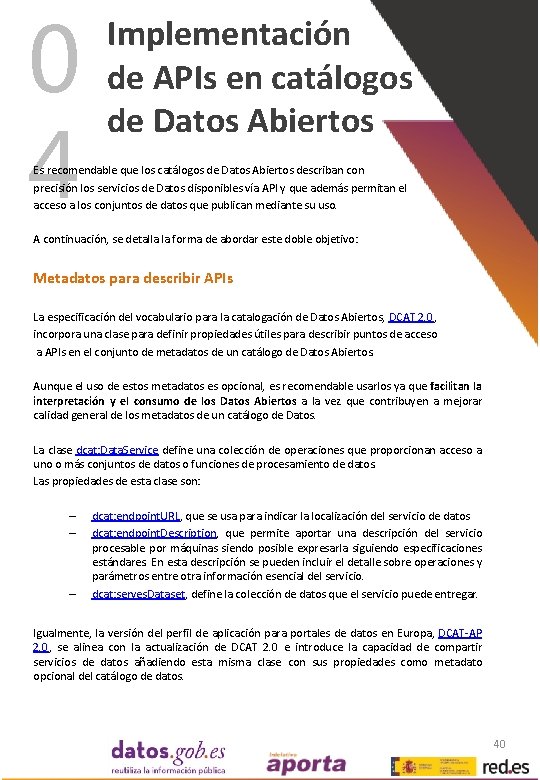 0 4 Implementación de APIs en catálogos de Datos Abiertos Es recomendable que los