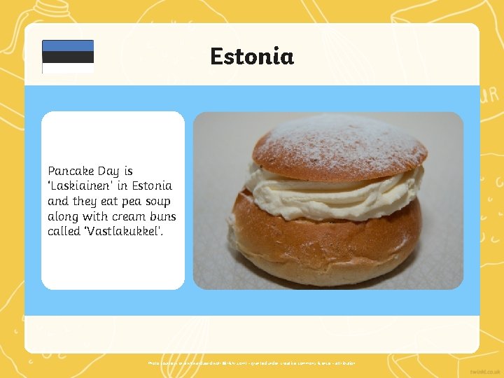 Estonia Pancake Day is ‘Laskiainen’ in Estonia and they eat pea soup along with