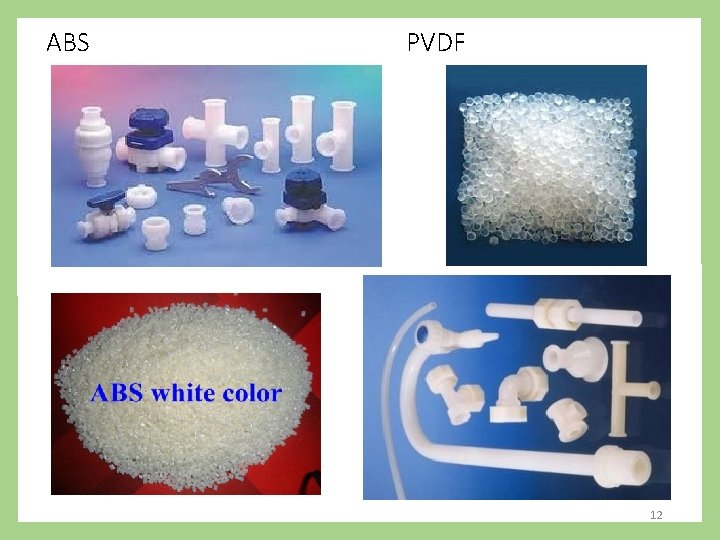 ABS PVDF 12 