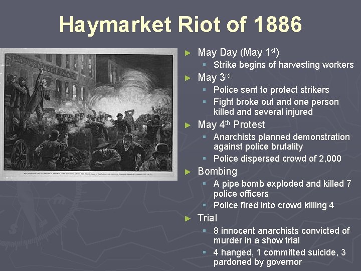 Haymarket Riot of 1886 ► May Day (May 1 st) § Strike begins of