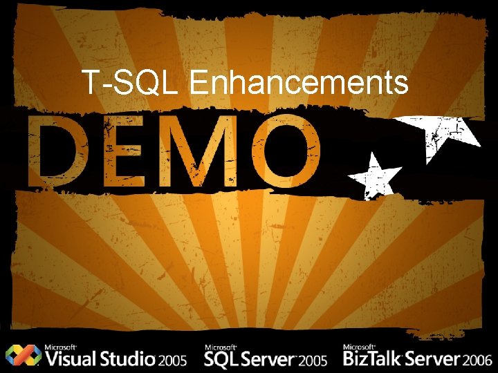 T-SQL Enhancements 