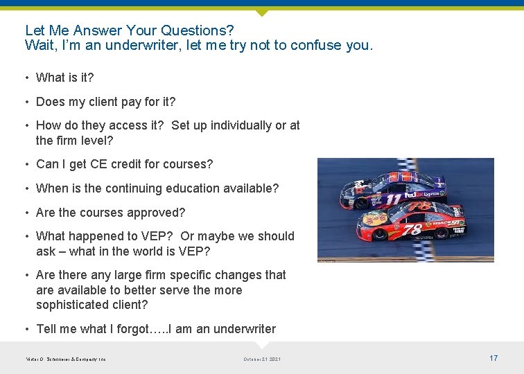 Let Me Answer Your Questions? Wait, I’m an underwriter, let me try not to