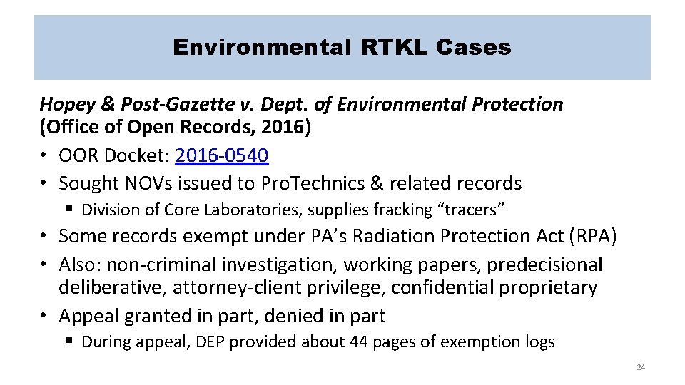 Environmental RTKL Cases Hopey & Post-Gazette v. Dept. of Environmental Protection (Office of Open