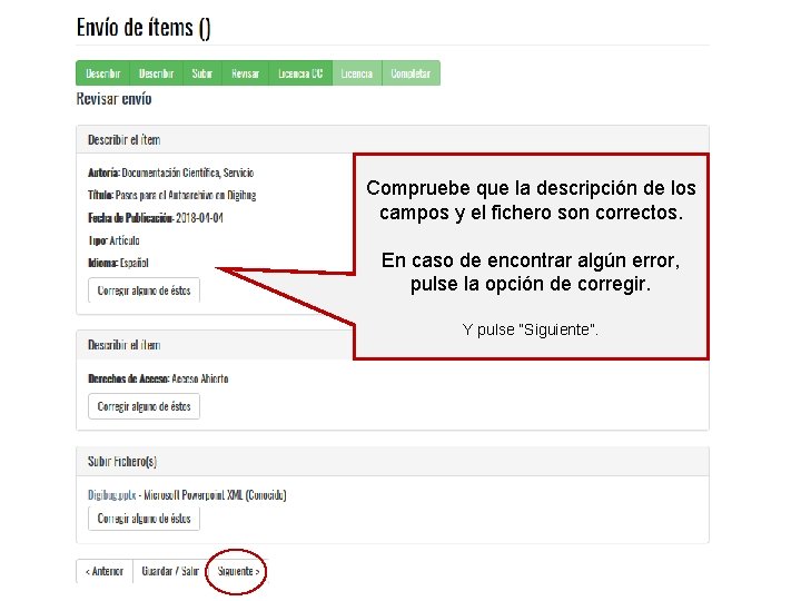 Compruebe que la descripción de los campos y el fichero son correctos. En caso