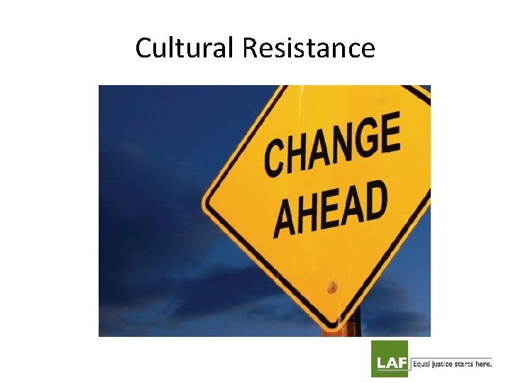 Cultural Resistance 