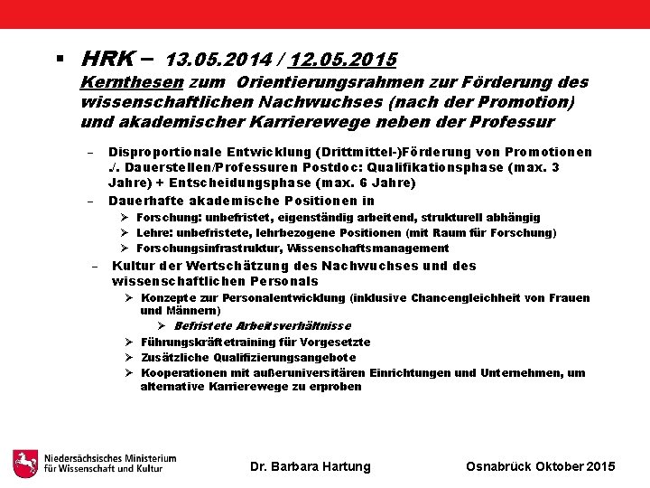 § HRK – 13. 05. 2014 / 12. 05. 2015 Kernthesen zum Orientierungsrahmen zur