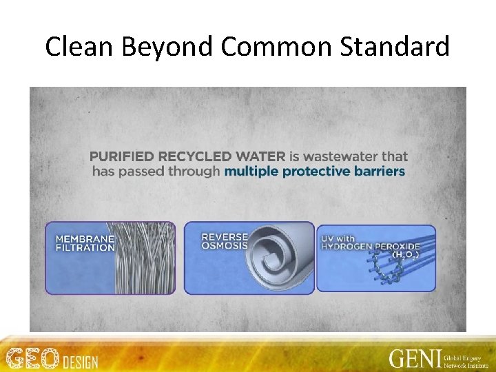 Clean Beyond Common Standard 