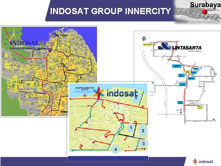 INDOSAT GROUP INNERCITY 