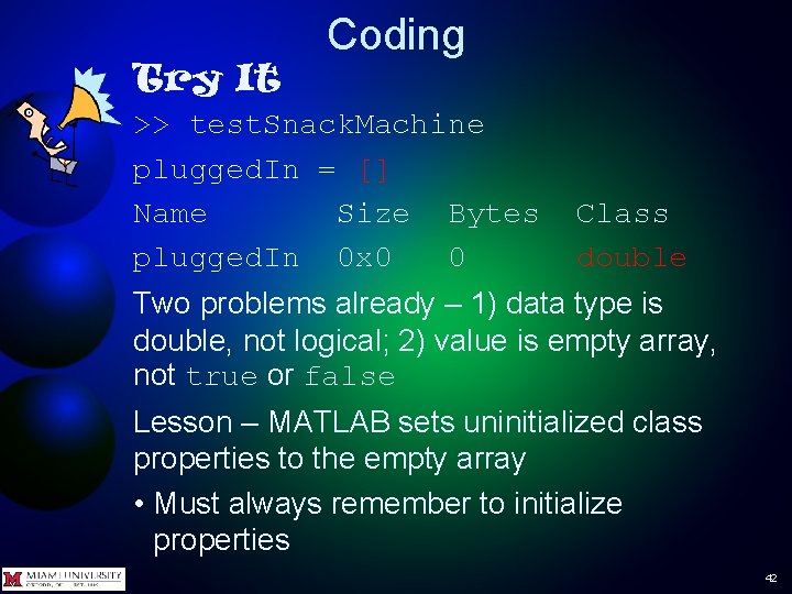 Try It Coding >> test. Snack. Machine plugged. In = [] Name Size Bytes