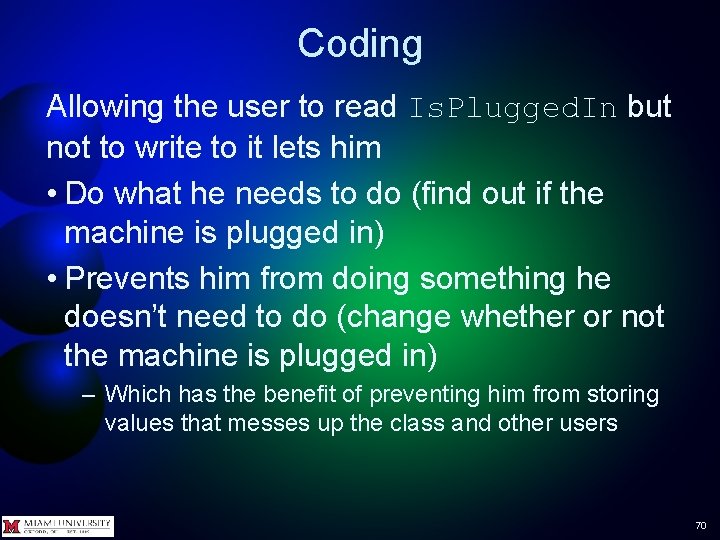 Coding Allowing the user to read Is. Plugged. In but not to write to
