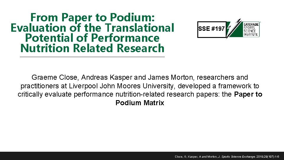 From Paper to Podium: Evaluation of the Translational Potential of Performance Nutrition Related Research