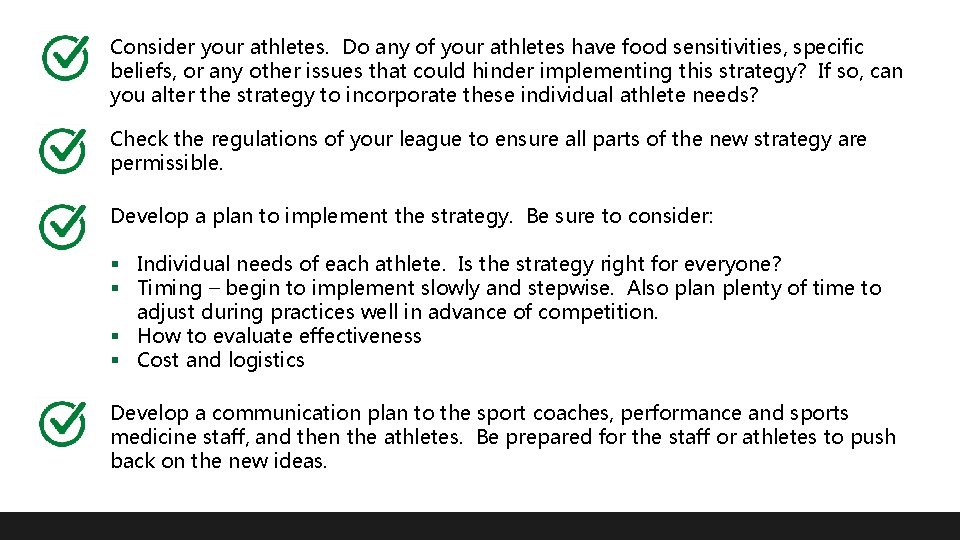 Consider your athletes. Do any of your athletes have food sensitivities, specific beliefs, or
