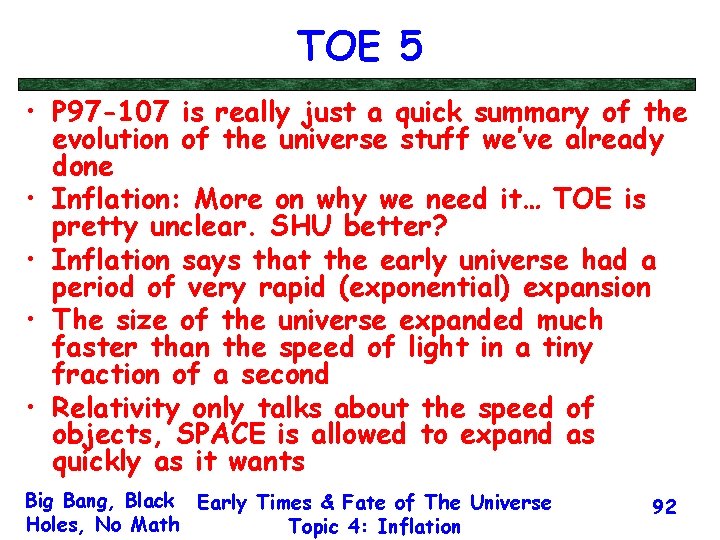 TOE 5 • P 97 -107 is really just a quick summary of the