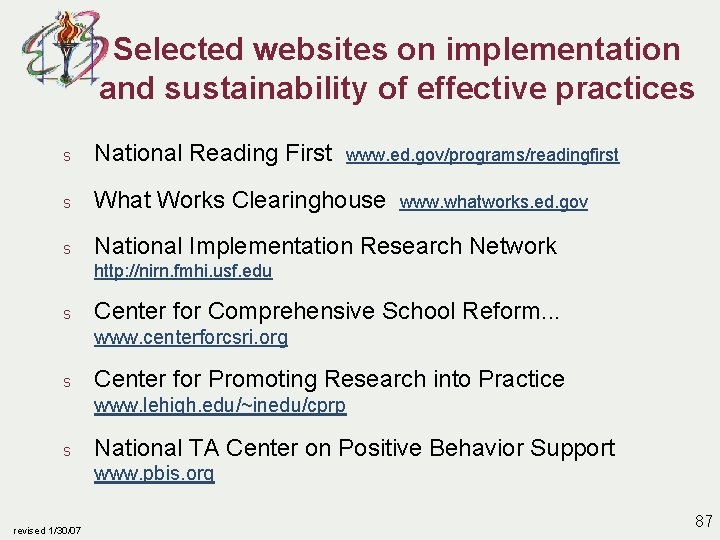 Selected websites on implementation and sustainability of effective practices s National Reading First s