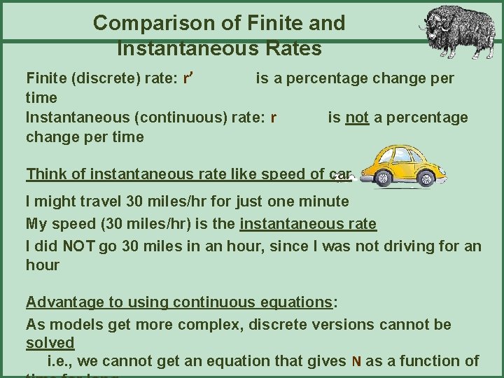Comparison of Finite and Instantaneous Rates Finite (discrete) rate: r’ is a percentage change