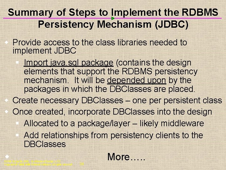 Summary of Steps to Implement the RDBMS Persistency Mechanism (JDBC) w Provide access to