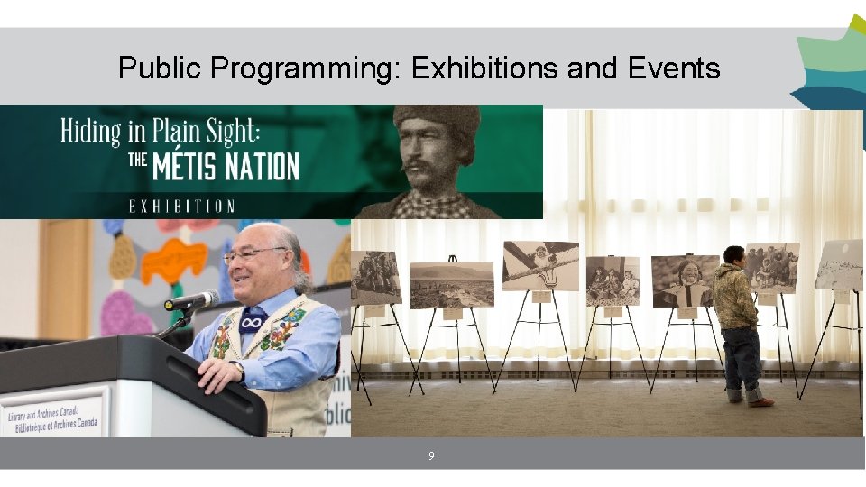 Public Programming: Exhibitions and Events 9 