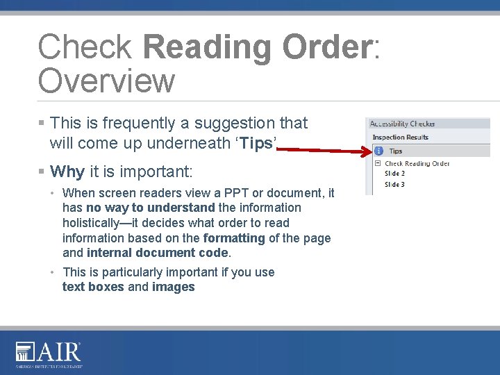Check Reading Order: Overview § This is frequently a suggestion that will come up