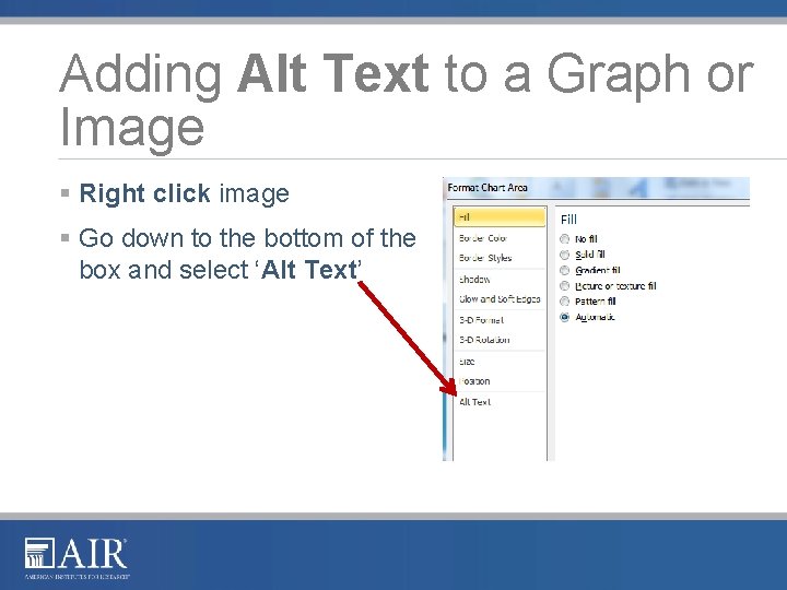 Adding Alt Text to a Graph or Image § Right click image § Go