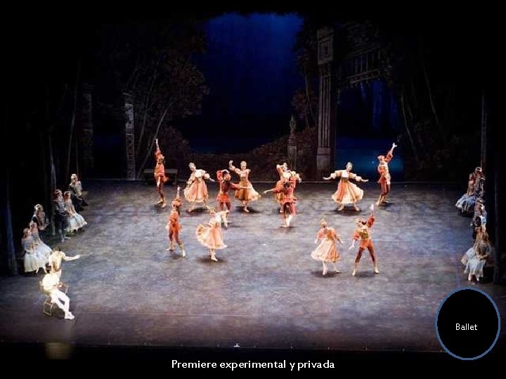 Ballet Premiere experimental y privada 