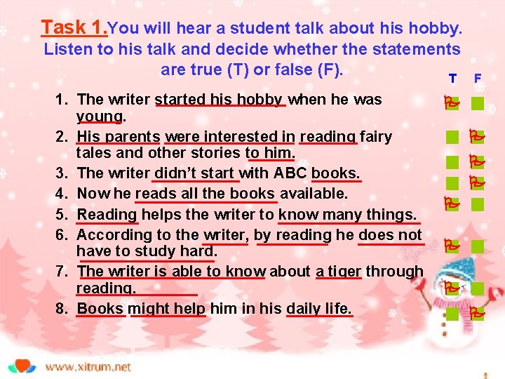 Task 1. You will hear a student talk about his hobby. Listen to his