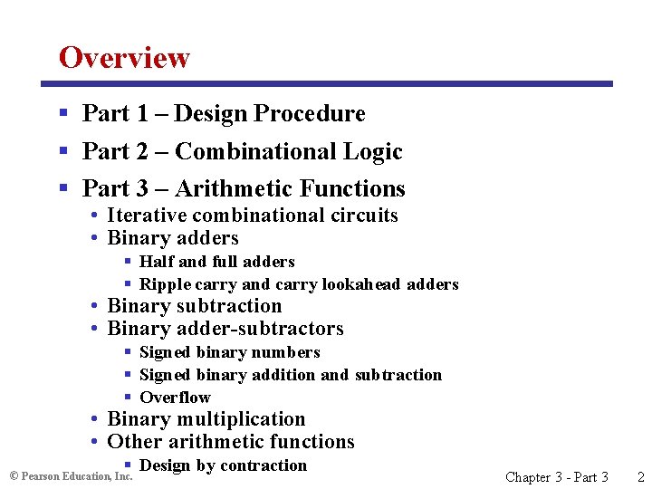 Overview § Part 1 – Design Procedure § Part 2 – Combinational Logic §