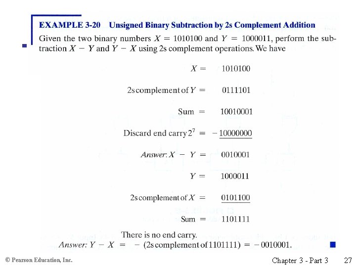 © Pearson Education, Inc. Chapter 3 - Part 3 27 