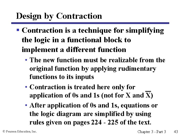 Design by Contraction § Contraction is a technique for simplifying the logic in a