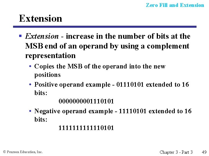 Zero Fill and Extension § Extension - increase in the number of bits at