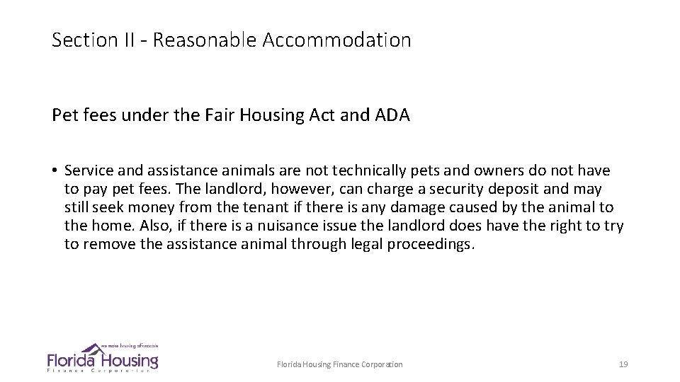 Section II - Reasonable Accommodation Pet fees under the Fair Housing Act and ADA