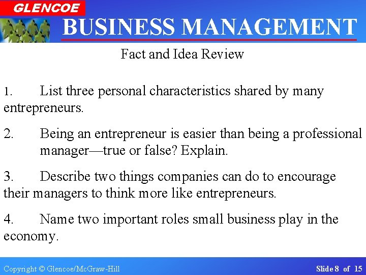GLENCOE BUSINESS MANAGEMENT Real-World. Fact Applications Connections and Idea & Review Section 1. 1