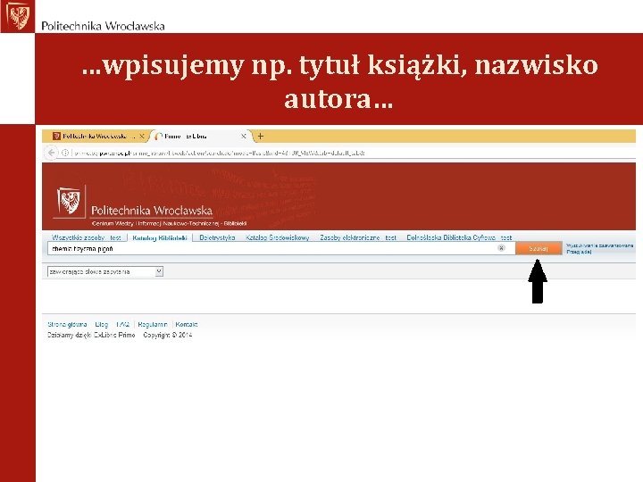 …wpisujemy np. tytuł książki, nazwisko autora… 