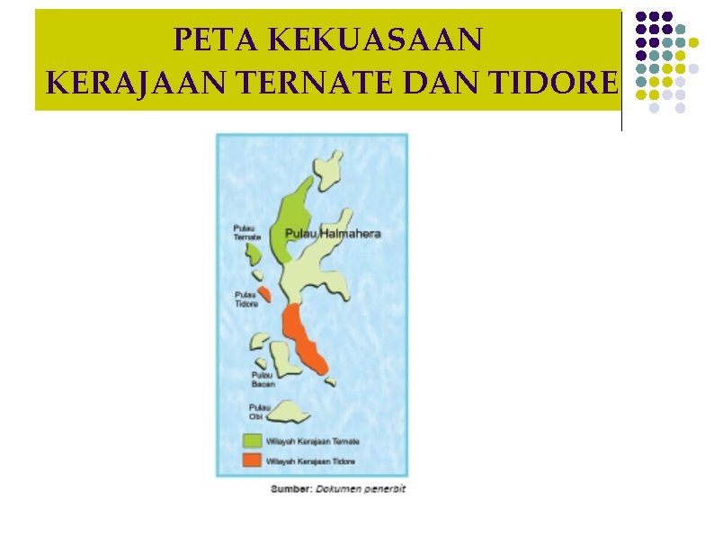 PETA KEKUASAAN KERAJAAN TERNATE DAN TIDORE 