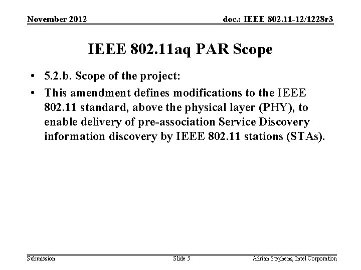 November 2012 doc. : IEEE 802. 11 -12/1228 r 3 IEEE 802. 11 aq