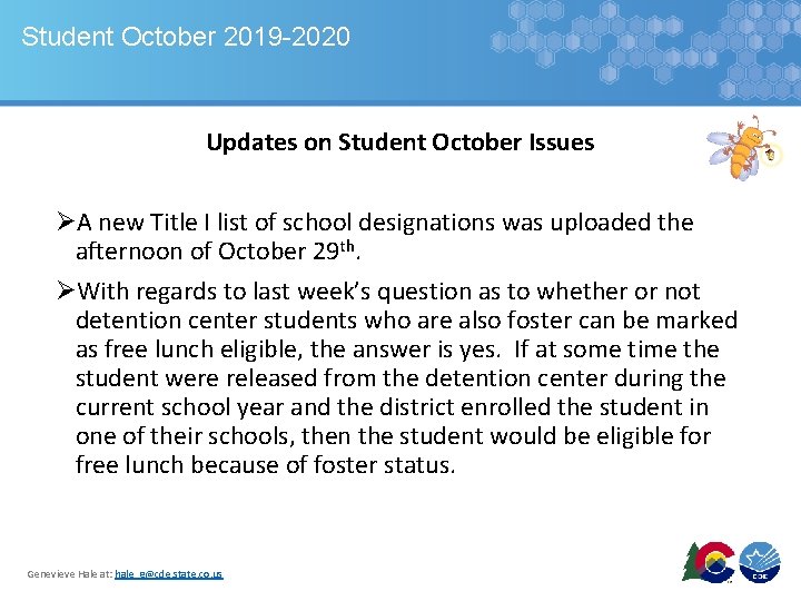 Student October 2019 -2020 Updates on Student October Issues ØA new Title I list