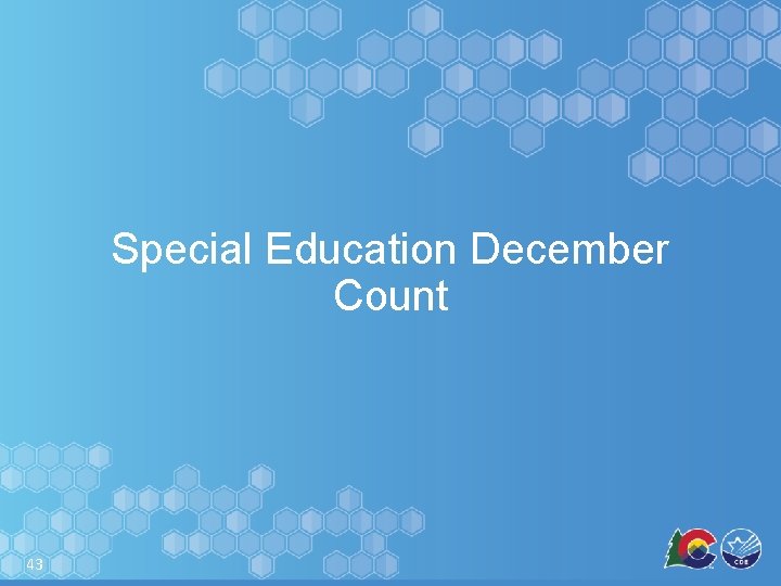 Special Education December Count 43 